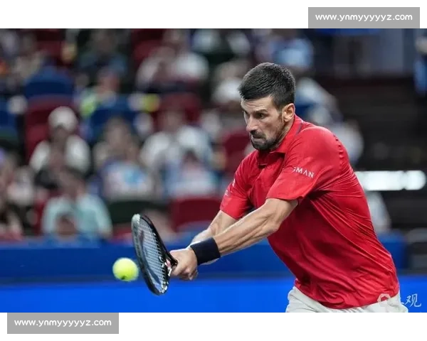 德约科维奇鏖战四盘再度上演逆转好戏稳步挺进赛季年终总决赛